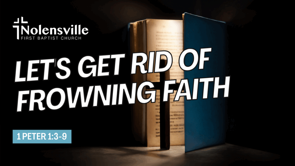 Let's Get Rid of Frowning Faith Image