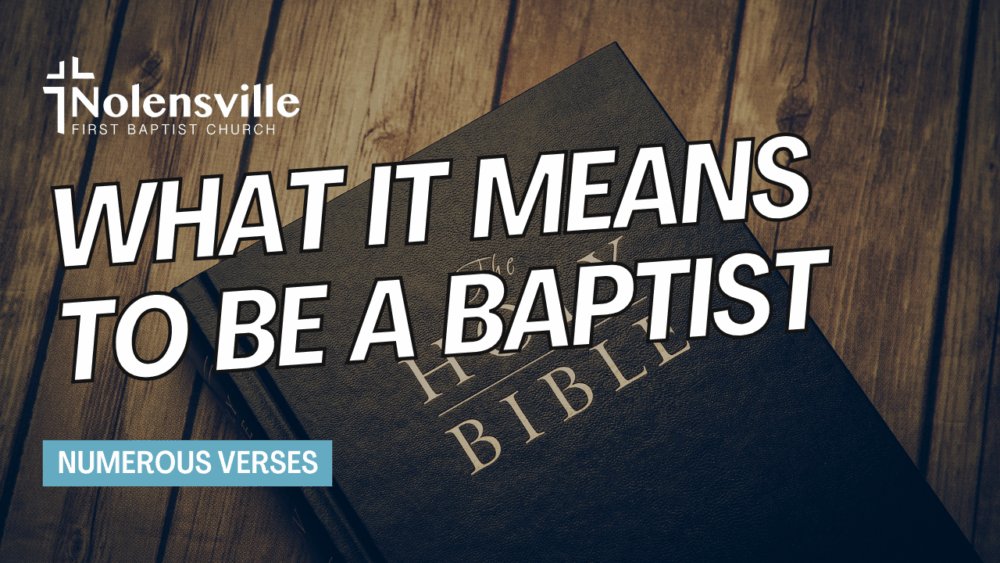 What It Means to be a Baptist Image