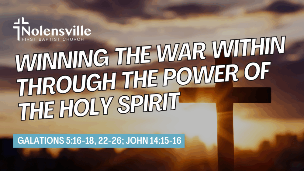 Winning the War Within Through the Power of the Holy Spirit Image