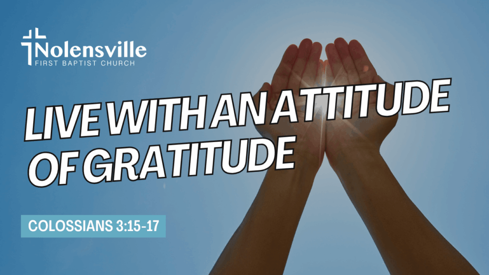 Live With an Attitude of Gratitude Image