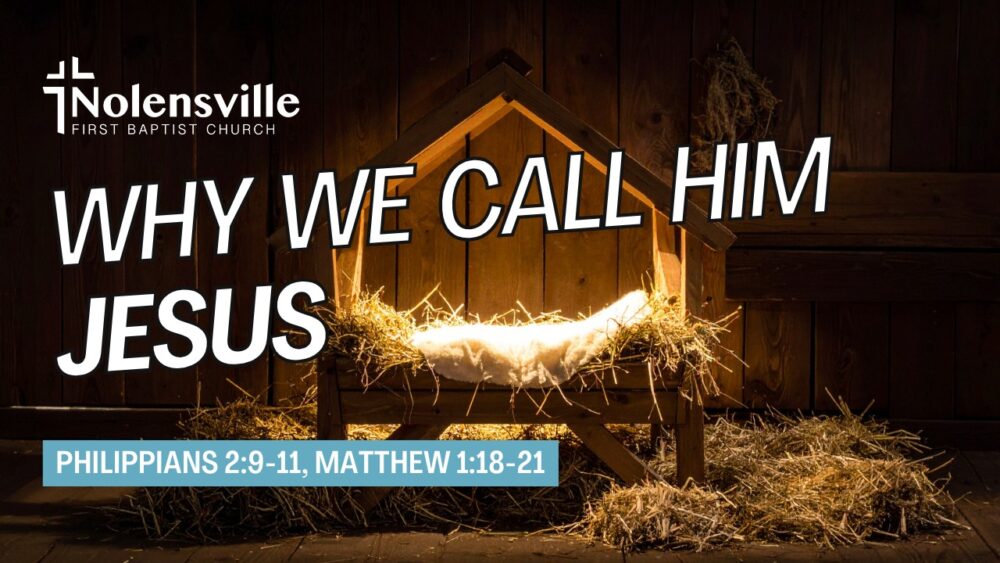 Why We Call Him Jesus Image