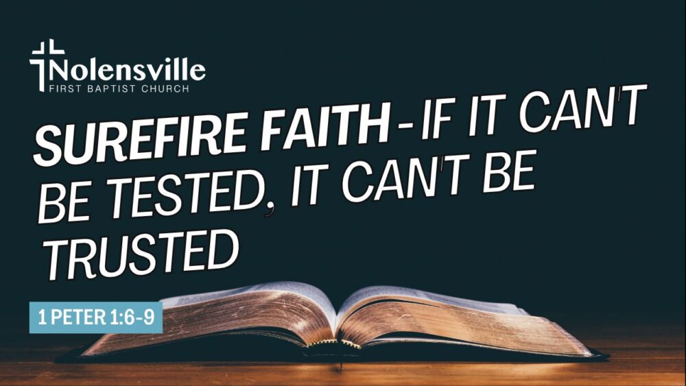 Surefire Faith - If It Can't Be Tested, It Can't Be Trusted Image